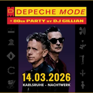 Die legendäre DEPECHE MODE & 80er Party von mit DJ GILLIAN im Nachtwerk Karlsruhe. Die großartigen Songs von Depeche Mode, die kultigsten Hits aus den 80ern und die beliebtesten Pop & Wave Klassiker. Das Original in Karlsruhe seit 1991!