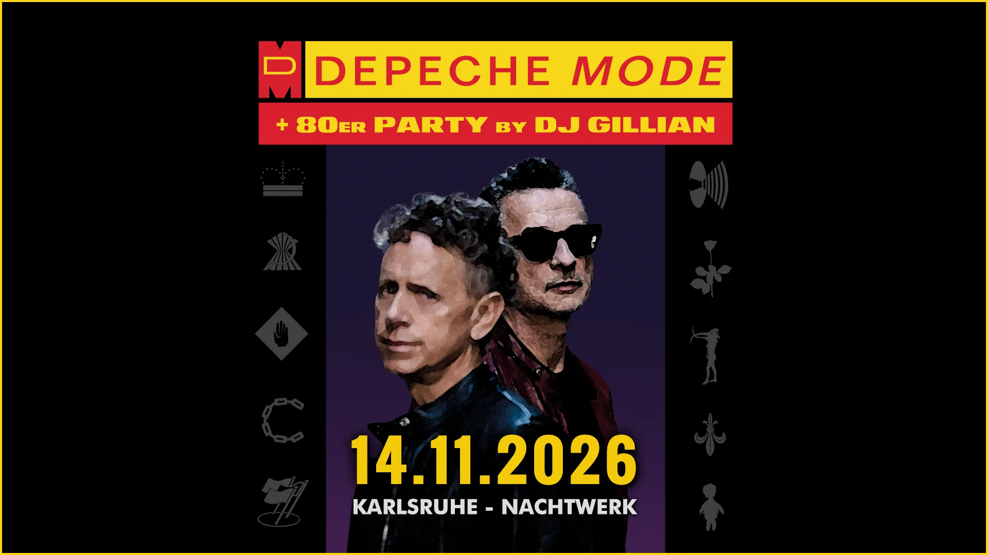 Die legendäre DEPECHE MODE & 80er Party von mit DJ GILLIAN im Nachtwerk Karlsruhe. Die großartigen Songs von Depeche Mode, die kultigsten Hits aus den 80ern und die beliebtesten Pop & Wave Klassiker. Das Original in Karlsruhe seit 1991!